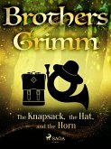 The Knapsack, the Hat, and the Horn (eBook, ePUB)