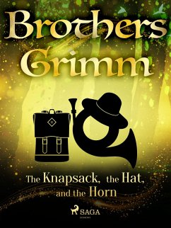 Cover The Knapsack, the Hat, and the Horn (eBook, ePUB)