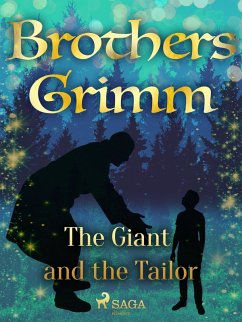 The Giant and the Tailor (eBook, ePUB) - Grimm, Brothers