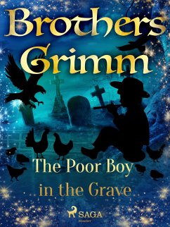 The Poor Boy in the Grave (eBook, ePUB) - Grimm, Brothers