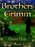 Clever Elsie (eBook, ePUB)