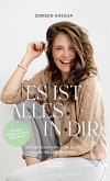 Es ist alles in dir (eBook, ePUB)