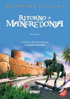 Ritorno a Manfredonia (eBook, ePUB) - Di Palma, Salvatore