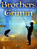 The Fisherman and His Wife (eBook, ePUB)