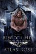 Bewitch Her (Descended from a Witch,... - Bild 1