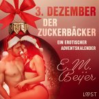 3. Dezember: Der Zuckerbäcker – ein erotischer Adventskalender (MP3-Download)
