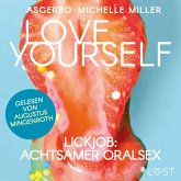 Love Yourself - Lickjob: Achtsamer Oralsex (MP3-Download)
