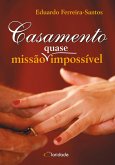 Casamento - Missão (quase) impossível (eBook, ePUB)