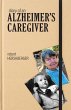 Diary of an Alzheimer's Caregiver... - Bild 1