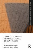 Jørn Utzon and Transcultural Essentialism (eBook, PDF)