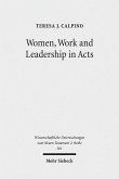Women, Work and Leadership in Acts (eBook, PDF) Women, Work and Leadership in Acts (eBook, PDF)