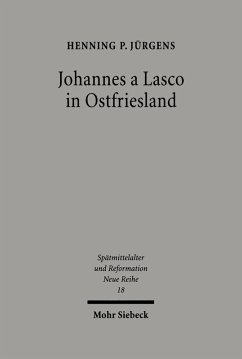 Johannes a Lasco in Ostfriesland (eBook, PDF) - Jürgens, Henning P