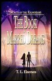 Secrets of the Kalnorians The Book of Marred Dreams (eBook, ePUB)