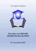 Die Lehre von Grigori Grabovoi über die Erde (eBook, ePUB)