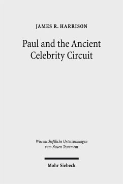 Paul and the Ancient Celebrity Circuit (eBook, PDF) - Harrison, James R.