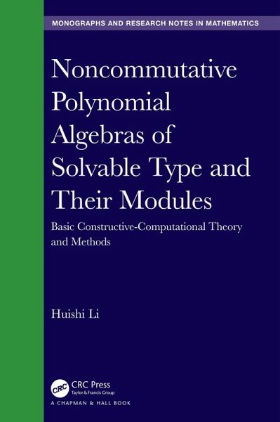 Noncommutative Polynomial Algebras of Solvable Type and Their Modules (eBook, ePUB) Noncommutative Polynomial Algebras of Solvable Type and Their Modules (eBook, ePUB)