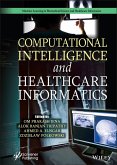 Computational Intelligence and Healthcare Informatics (eBook, PDF)