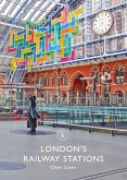 London's Railway Stations (eBook, ePUB)