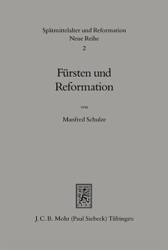 Fürsten und Reformation (eBook, PDF) - Schulze, Manfred