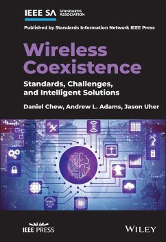 Wireless Coexistence (eBook, PDF) - Chew, Daniel; Adams, Andrew L.; Uher, Jason