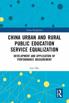 China Urban and Rural Public Education Service Equalization (eBook, PDF) - Zhe, Luo