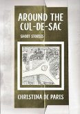 Around the Cul-de-sac (eBook, ePUB) Around the Cul-de-sac (eBook, ePUB)