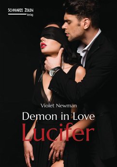 Demon in Love - Lucifer (eBook, ePUB) - Newman, Violet