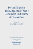 Divine Kingdom and Kingdoms of Men / Gottesreich und Reiche der Menschen (eBook, PDF)