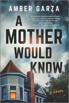 A Mother Would Know (eBook, ePUB) - Garza, Amber
