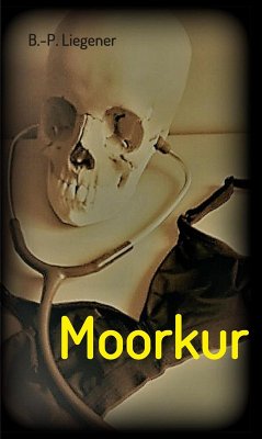 Moorkur (eBook, ePUB) - Liegener, Bernd-Peter