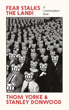 Fear Stalks the Land! (eBook, ePUB) - Yorke, Thom; Donwood, Stanley