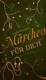 Märchen für Dich (eBook, ePUB)