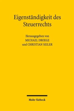 Eigenständigkeit des Steuerrechts (eBook, PDF)