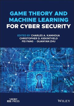 Game Theory and Machine Learning for Cyber Security (eBook, PDF)