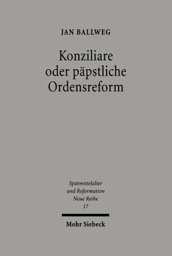 Konziliare oder päpstliche Reform (eBook, PDF) - Ballweg, Jan