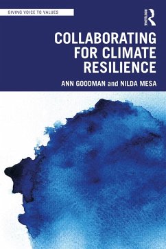 Collaborating for Climate Resilience (eBook, PDF) - Goodman, Ann; Mesa, Nilda
