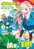 Welcome to Japan, Ms. Elf! (MANGA) Vol 3 (eBook, ePUB) Welcome to Japan, Ms. Elf! (MANGA) Vol 3 (eBook, ePUB)