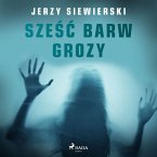 Sześć barw grozy (MP3-Download)