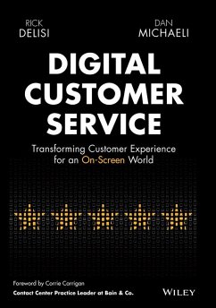 Digital Customer Service (eBook, ePUB) - Delisi, Rick; Michaeli, Dan
