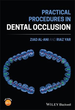 Practical Procedures in Dental Occlusion (eBook, ePUB) - Al-Ani, Ziad; Yar, Riaz