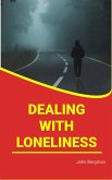 Dealing With Loneliness (eBook, ePUB)