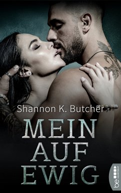Mein auf ewig (eBook, ePUB) - Butcher, Shannon K.