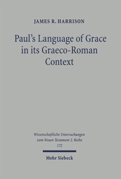 Paul's Language of Grace in its Graeco-Roman Context (eBook, PDF) - Harrison, Jim