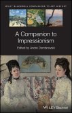 A Companion to Impressionism (eBook, PDF)