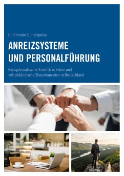 Anreizsysteme und Personalführung (eBook, ePUB) - Christopulos, Christos