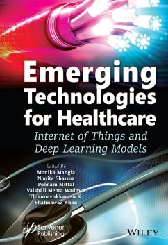 Emerging Technologies for Healthcare (eBook, ePUB)