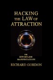Hacking the Law of Attraction (eBook, ePUB)