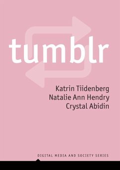 Tumblr (eBook, ePUB) - Tiidenberg, Katrin; Hendry, Natalie Ann; Abidin, Crystal