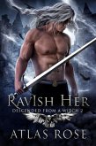 Ravish Her (Descended from a Witch, #2) (eBook, ePUB) Ravish Her (Descended from a Witch, #2) (eBook, ePUB)