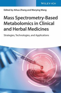 Mass Spectrometry-Based Metabolomics in Clinical and Herbal Medicines (eBook, ePUB)